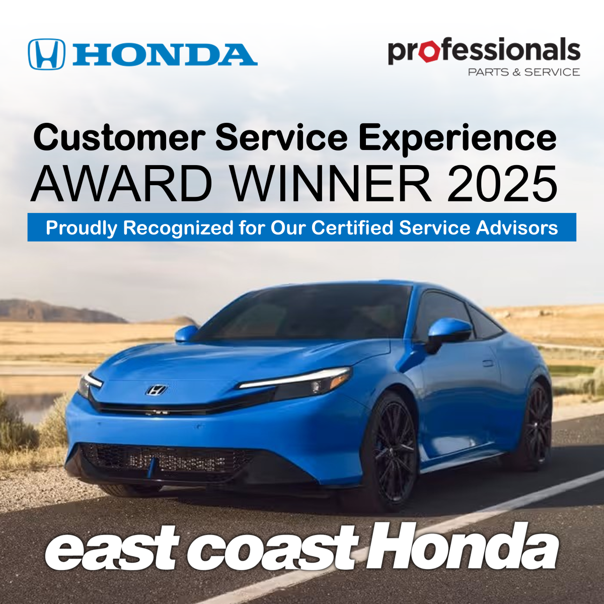East Coast Honda: Customer Service Experience Award Winner 2025, featuring a blue Honda sports car.