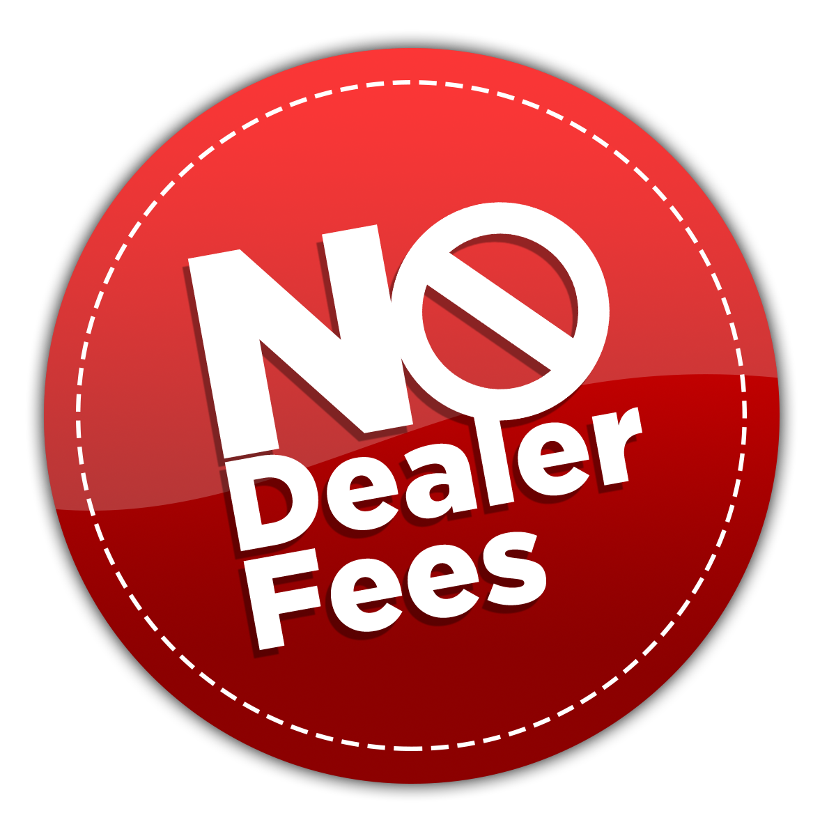 Red circular badge with white text saying NO Dealer Fees.